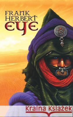 frank herbert eye Herbert, Frank 9781596874848 iBooks - książka