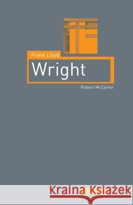 Frank Lloyd Wright Robert McCarter 9781861892683 Reaktion Books - książka