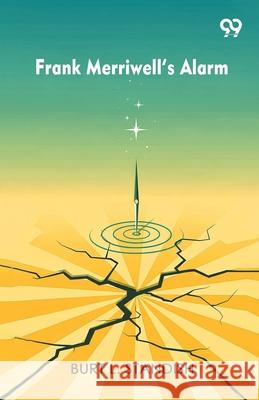 Frank Merriwell s Alarm Burt L. Standish 9789371812948 Double 9 Books - książka