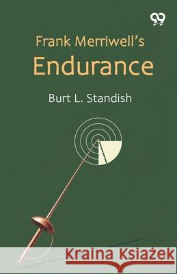 Frank Merriwell's Endurance Burt L. Standish 9789371811712 Double 9 Books - książka