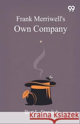 Frank Merriwell's Own Company Burt L. Standish 9789373401072 Double 9 Books - książka