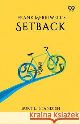 Frank Merriwell's Setback Burt L. Standish 9789373402109 Double 9 Books - książka