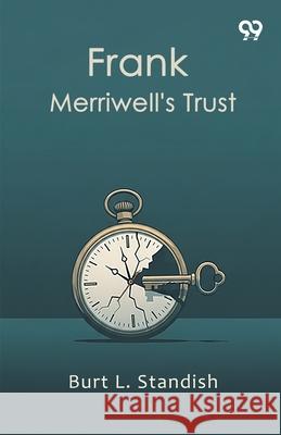 Frank Merriwell's Trust Burt L. Standish 9789371818568 Double 9 Books - książka