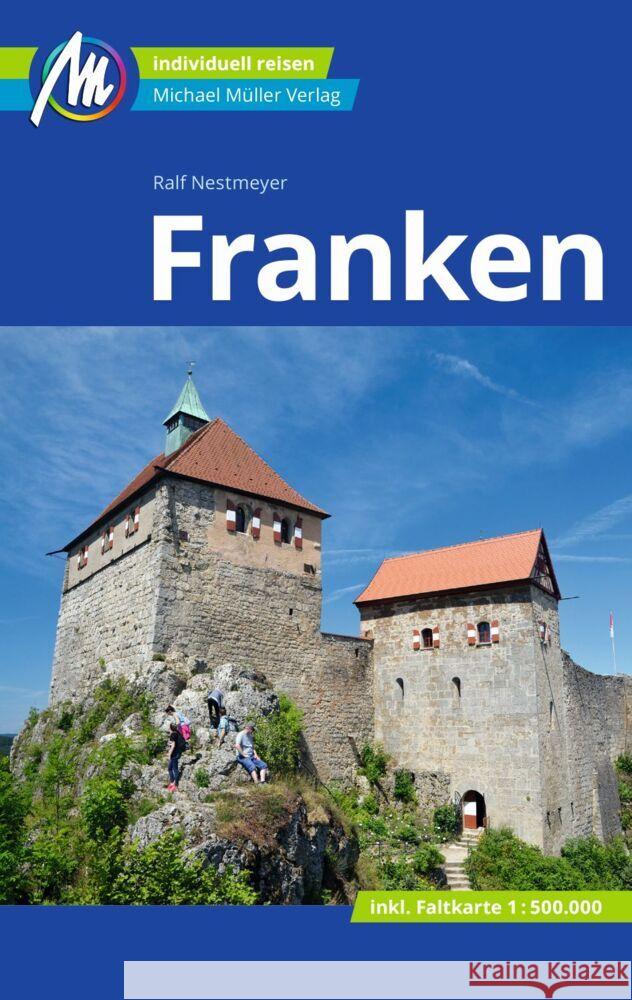 Franken Reiseführer Michael Müller Verlag Nestmeyer, Ralf 9783966851695 Michael Müller Verlag - książka