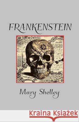 Frankenstein Mary Shelley 9780692536490 Sugar Skull Press - książka