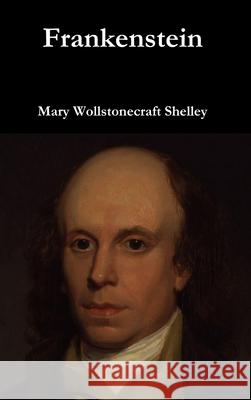 Frankenstein Mary Wollstonecraft Shelley 9781329846463 Lulu.com - książka