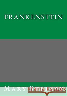 Frankenstein Mary Shelley 9781493599172 Createspace - książka