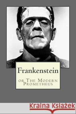 Frankenstein Mary Wollstonecraft Shelley Atlantic Editions 9781518604287 Createspace Independent Publishing Platform - książka