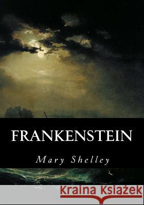 Frankenstein Mary Shelley 9781533279972 Createspace Independent Publishing Platform - książka