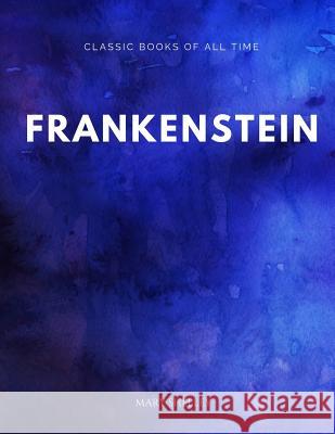 Frankenstein Mary Shelley 9781547171040 Createspace Independent Publishing Platform - książka
