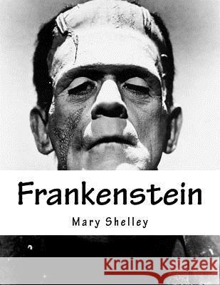 Frankenstein Mary Shelley 9781977536150 Createspace Independent Publishing Platform - książka