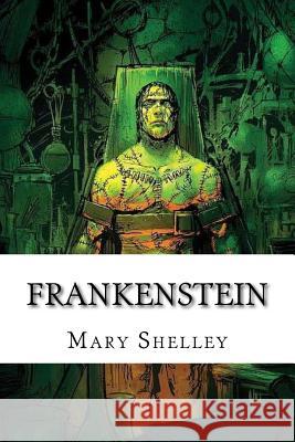 Frankenstein Mary Shelley 9781985741508 Createspace Independent Publishing Platform - książka