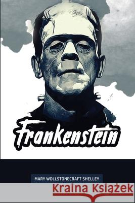 Frankenstein Mary Wollstonecraft Shelley 9781989631256 Aron Chase - książka