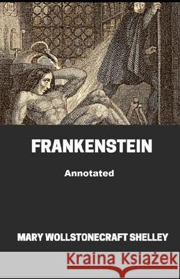 Frankenstein Annotated Shelley Mary.W Shelley 9798464247864 Independently published - książka