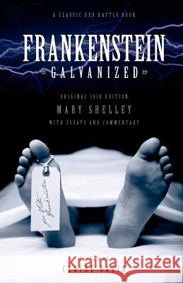 Frankenstein Galvanised Mary Shelley Claire Bazin 9781909086012 Red Rattle Books - książka