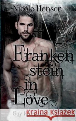 Frankenstein in Love Nicole Henser 9783744870412 Books on Demand - książka