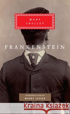 Frankenstein: Introduction by Wendy Lesser Shelley, Mary 9780679409991 Everyman's Library - książka