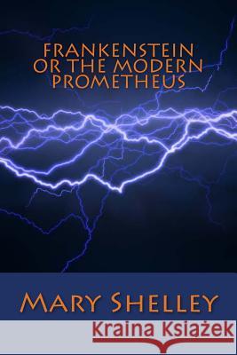 Frankenstein or the Modern Prometheus Mary Shelley 9781613823484 Simon & Brown - książka