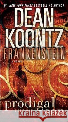 Frankenstein: Prodigal Son Dean R. Koontz Kevin J. Anderson 9780553593327 Bantam - książka