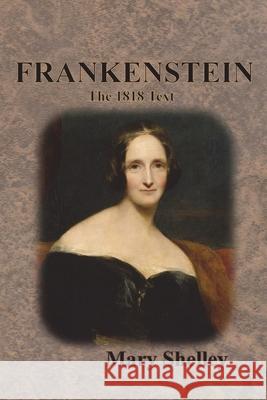 Frankenstein: The 1818 Text Mary Shelley 9781640324107 Chump Change - książka