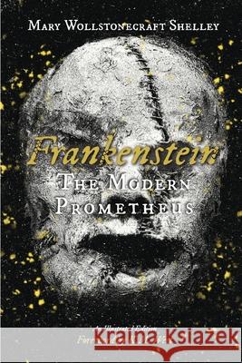 Frankenstein: The Modern Prometheus Mary Wollstonecraft Shelley K. M. West 9781914152245 Burnt Leaf Press - książka