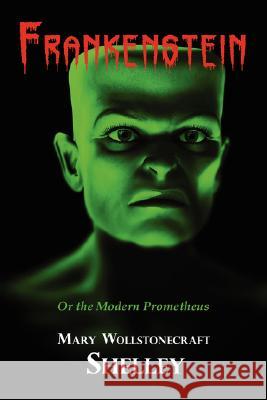 Frankenstein (With Reproduction of the Inside Cover Illustration of the 1831 Edition) Mary Shelley 9781604501803 Tark Classic Fiction - książka