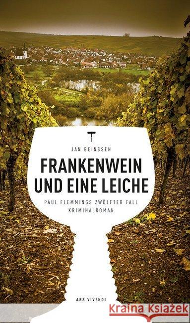 Frankenwein und eine Leiche : Paul Flemmings zwölfter Fall. Kriminalroman Beinßen, Jan 9783869138602 ars vivendi - książka