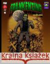 FrankenZine #2: The Zine All Things Frankenstein S. Gafford 9781978015241 Createspace Independent Publishing Platform