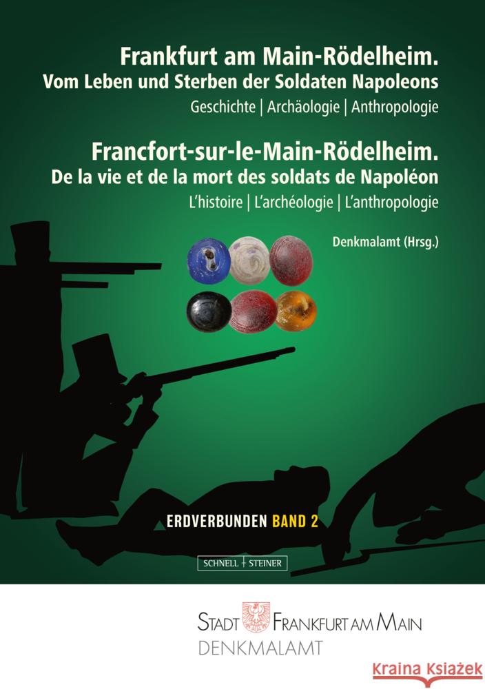 Frankfurt Am Main-Rodelheim: Vom Leben Und Sterben Der Soldaten Napoleons Jacques-Olivier Boudon Birgit Grosskopf Anna Lena Flux 9783795438524 Schnell & Steiner - książka