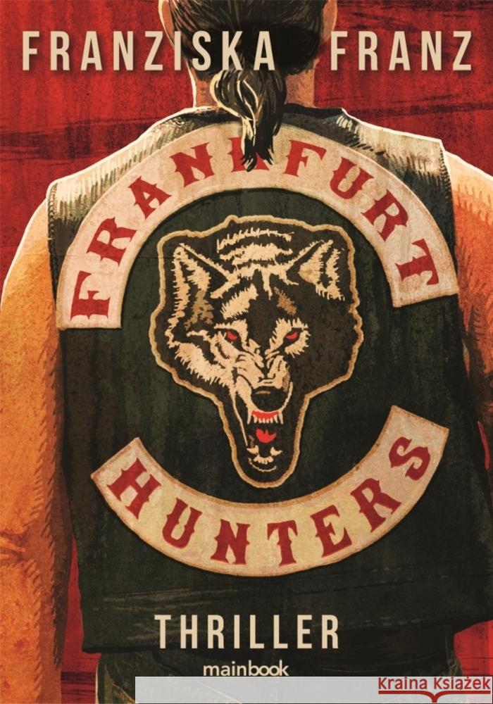 Frankfurt Hunters Franz, Franziska 9783948987848 mainbook Verlag - książka