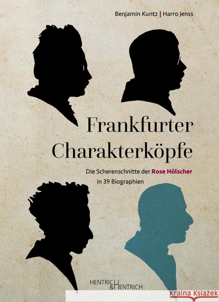 Frankfurter Charakterköpfe Kuntz, Benjamin, Jenss, Harro, Jenss, Harro 9783955654856 Hentrich & Hentrich - książka