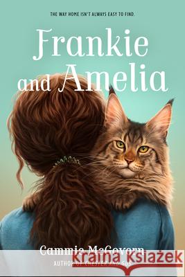 Frankie and Amelia Cammie McGovern 9780062463326 HarperCollins - książka
