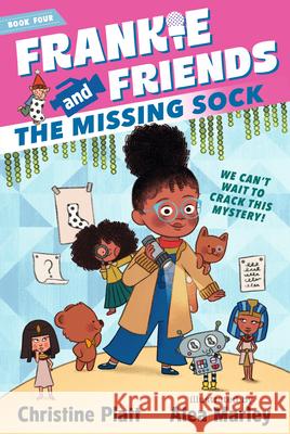 Frankie and Friends: The Missing Sock Christine Platt Alea Marley 9781536222128 Candlewick Press (MA) - książka