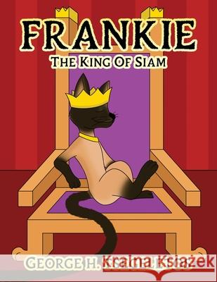 Frankie: The king of Siam George H. Tsegeletos 9781955603386 Readersmagnet LLC - książka