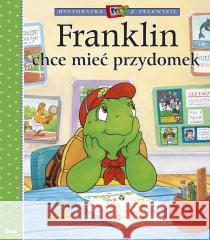 Franklin chce mieć przydomek Paulette Bourgeois 9788380579729 Debit - książka