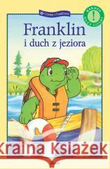 Franklin i duch z jeziora Paulette Bourgeois 9788380579415 Debit - książka