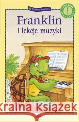 Franklin i lekcje muzyki BOURGEOIS PAULETTE 9788380578364 DEBIT - książka