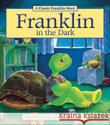 Franklin in the Dark Paulette Bourgeois Brenda Clark 9781771380072 Kids Can Press - książka