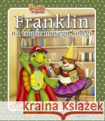 Franklin na tropie nowego kolegi Paulette Bourgeois, Patrycja Zarawska 9788380577961 Debit - książka