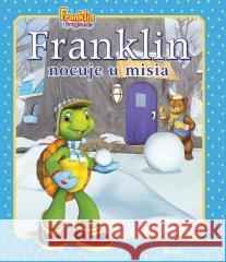 Franklin nocuje u misia Paulette Bourgeois 9788380579361 Debit - książka