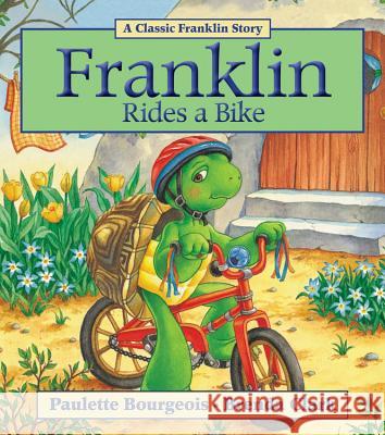 Franklin Rides a Bike Paulette Bourgeois Brenda Clark 9781554537310 Kids Can Press - książka