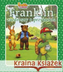 Franklin zazdrosny o przyjaciela Paulette Bourgeois, Patrycja Zarawska 9788380577923 Debit - książka