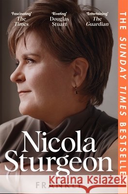 Frankly Nicola Sturgeon 9781035040230 Pan Macmillan - książka