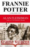 Frannie Potter Alan Fleishman 9781727031416 Createspace Independent Publishing Platform