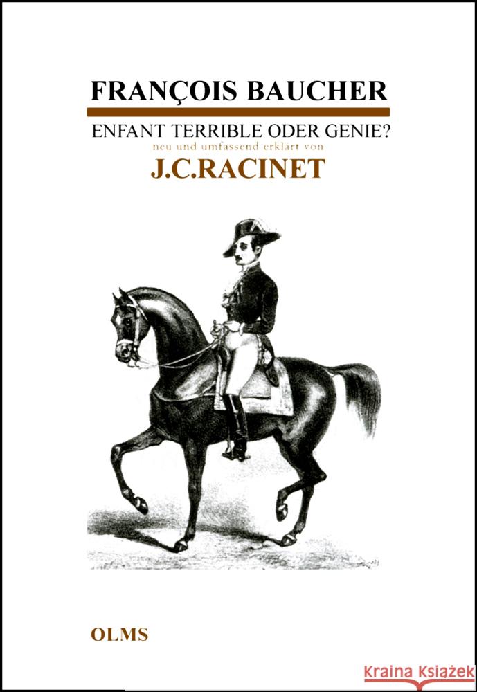 François Baucher - Enfant Terrible oder Genie Racinet, Jean Claude 9783758201035 Olms - książka