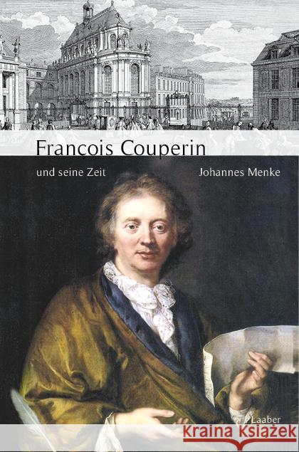 François Couperin und seine Zeit Menke, Johannes 9783890078182 Laaber-Verlag - książka