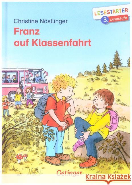 Franz auf Klassenfahrt : 3. Lesestufe Nöstlinger, Christine 9783789113901 Oetinger - książka