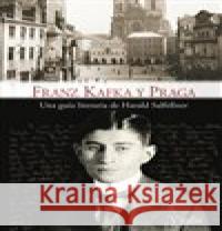 Franz Kafka y Praga Harald Salfellner 9788072533053 Vitalis - książka