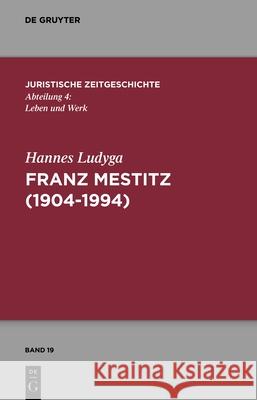 Franz Mestitz (1904-1994) Hannes Ludyga 9783111388427 de Gruyter - książka