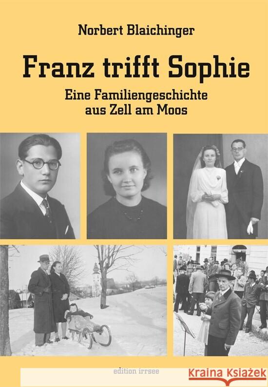Franz trifft Sophie Blaichinger, Norbert 9783903321557 Innsalz - książka